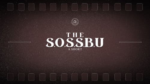 The S.O.S.S.B.U